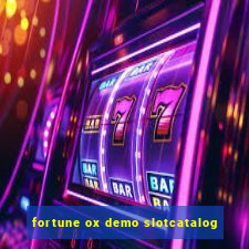 fortune ox demo slotcatalog