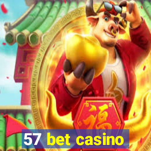 57 bet casino