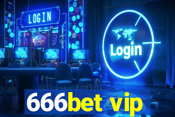 666bet vip