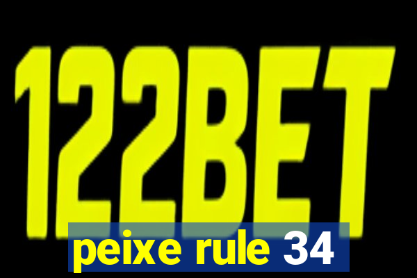 peixe rule 34