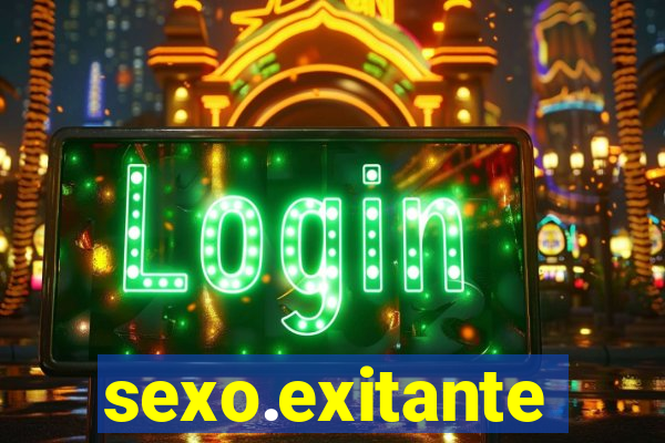 sexo.exitante