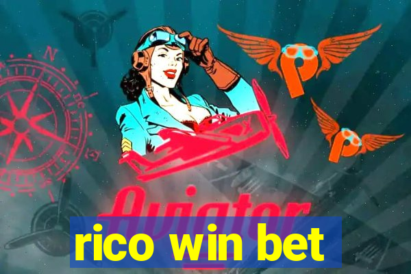 rico win bet