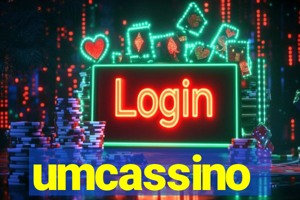 umcassino