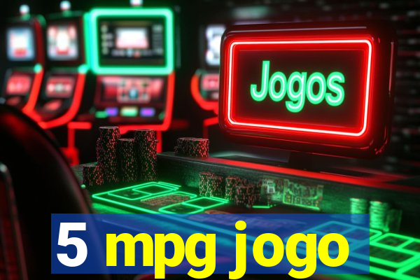 5 mpg jogo