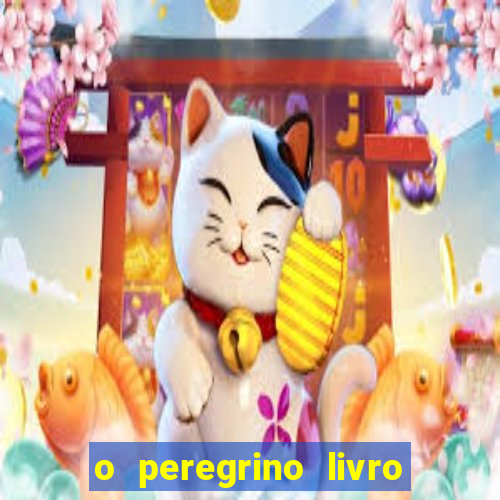 o peregrino livro mais vendido