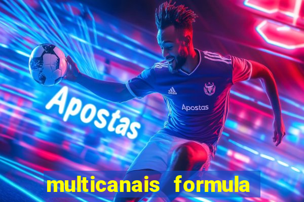 multicanais formula 1 ao vivo