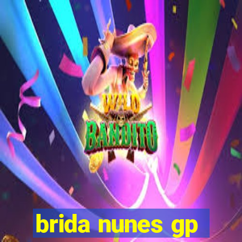 brida nunes gp