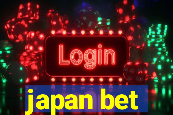 japan bet