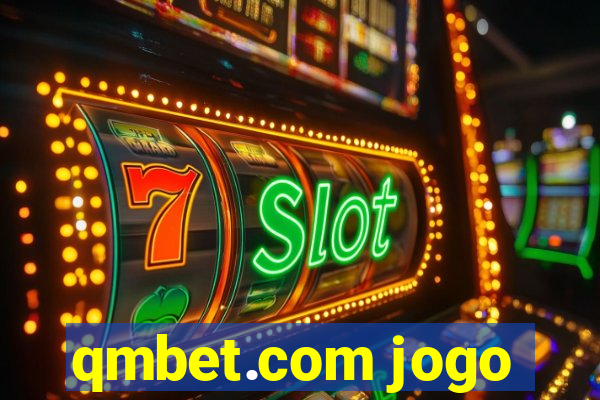 qmbet.com jogo