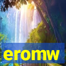 eromw