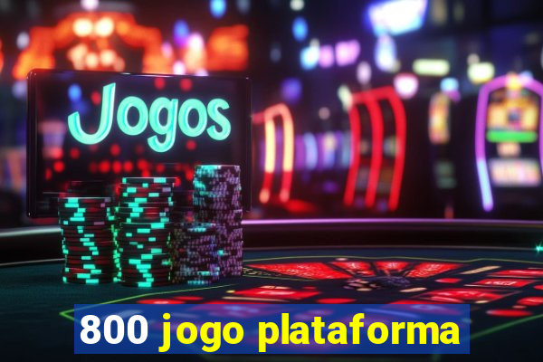 800 jogo plataforma