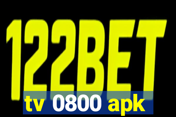 tv 0800 apk