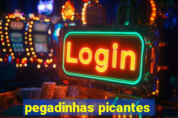 pegadinhas picantes