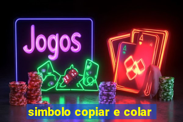 simbolo copiar e colar