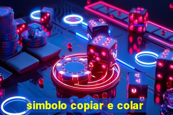 simbolo copiar e colar