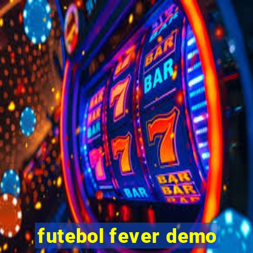 futebol fever demo