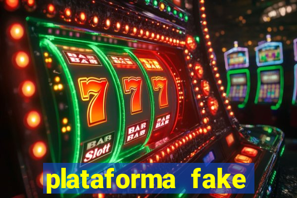 plataforma fake para brincar