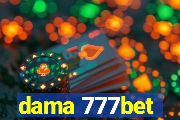 dama 777bet