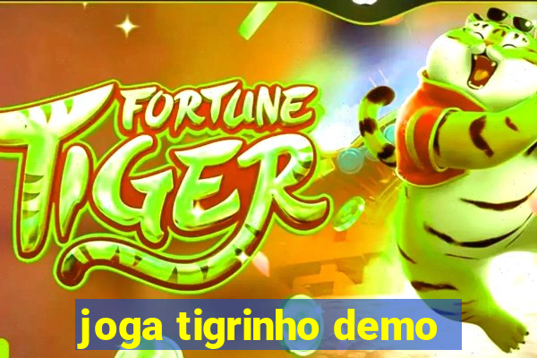 joga tigrinho demo