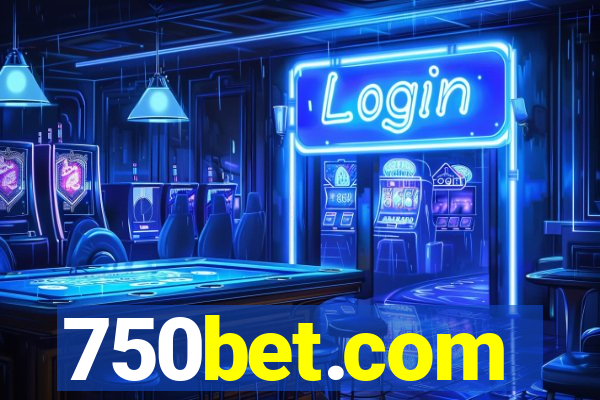 750bet.com