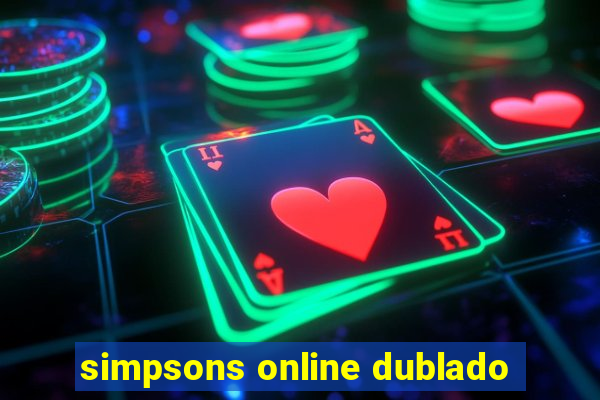 simpsons online dublado