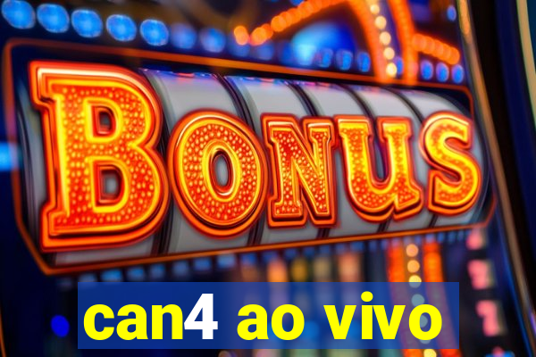 can4 ao vivo