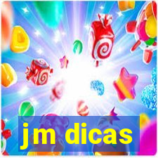 jm dicas