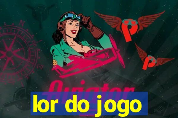 lor do jogo