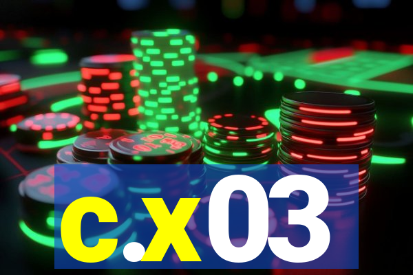 c.x03