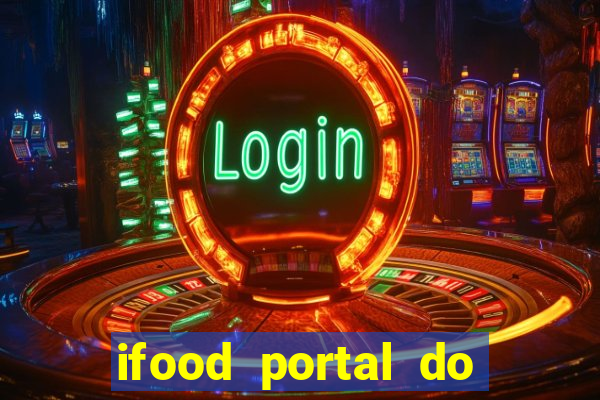 ifood portal do parceiro login