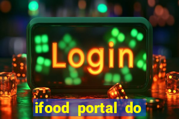 ifood portal do parceiro login