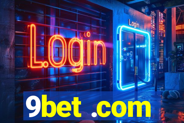 9bet .com