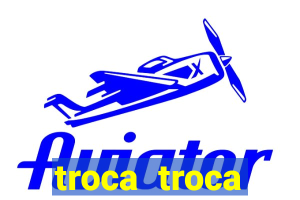 troca troca cruzeiro sp