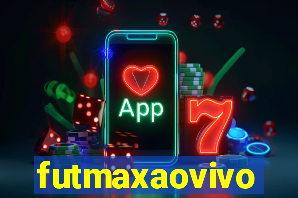 futmaxaovivo