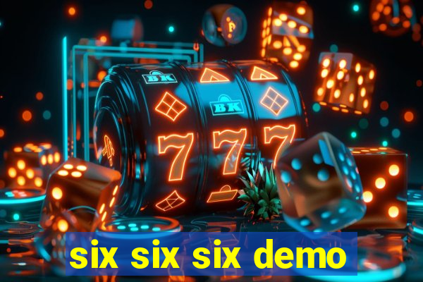 six six six demo