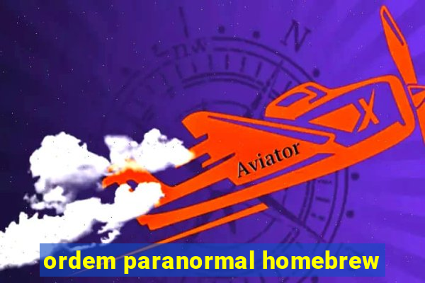 ordem paranormal homebrew