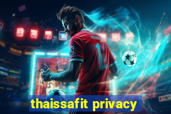 thaissafit privacy