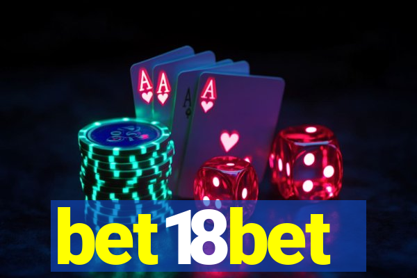 bet18bet