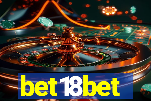 bet18bet