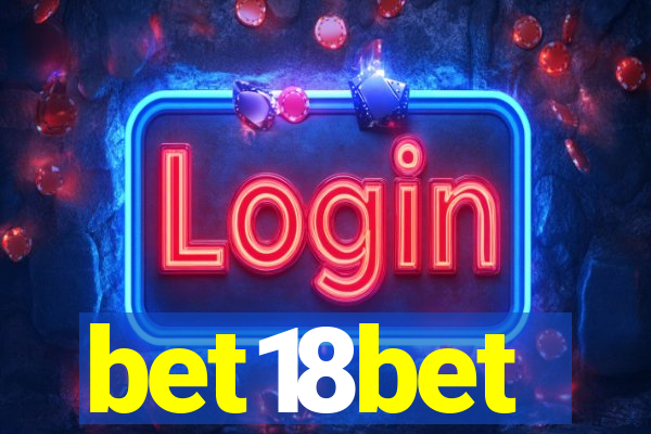 bet18bet