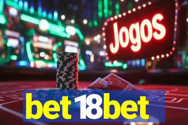 bet18bet