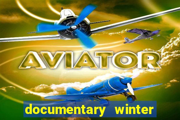 documentary winter on fire