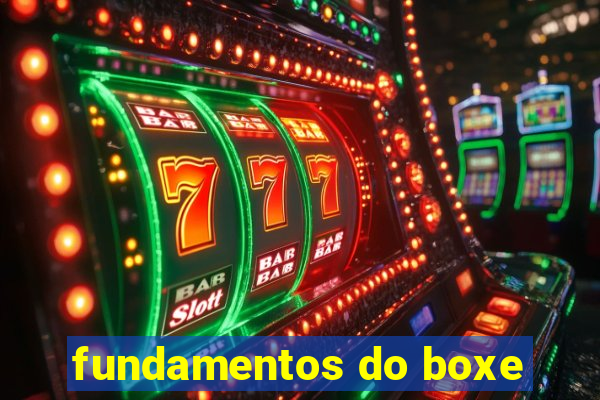 fundamentos do boxe