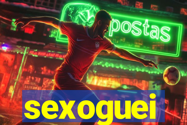 sexoguei