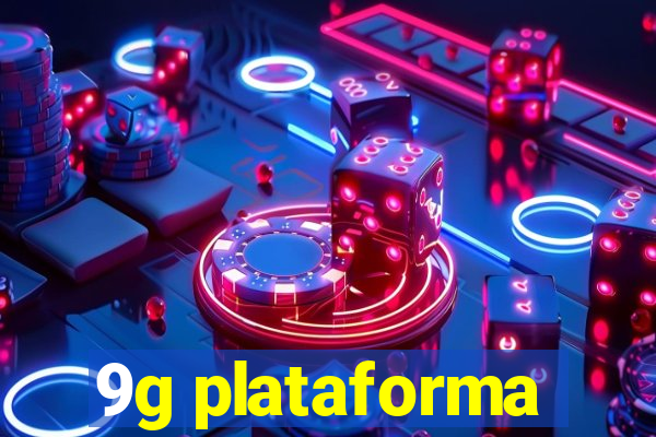 9g plataforma