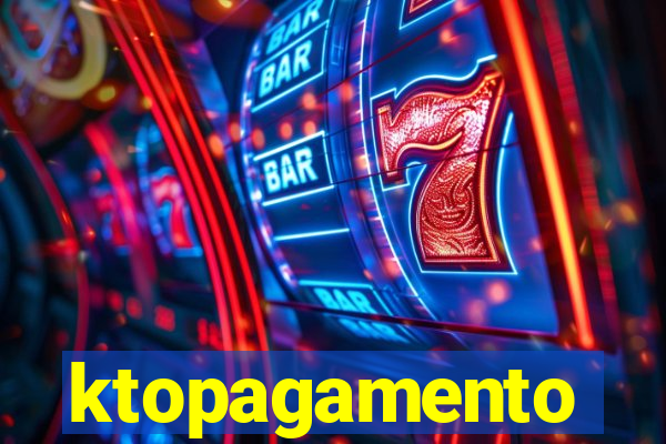 ktopagamento