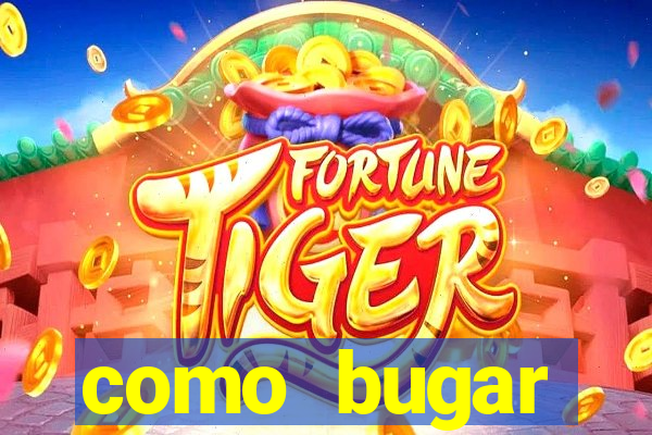 como bugar plataforma de jogos