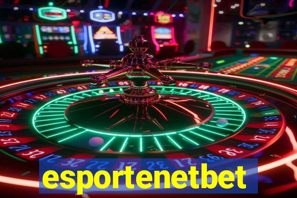 esportenetbet