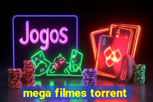 mega filmes torrent