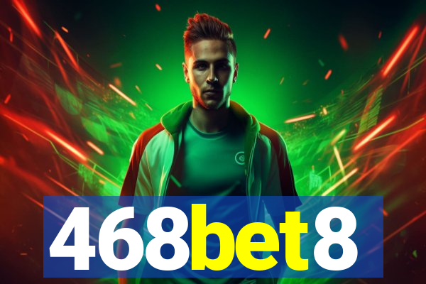 468bet8